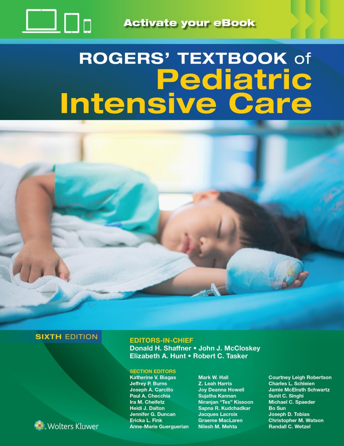 Rogers&#39; Textbook of Pediatric Intensive Care