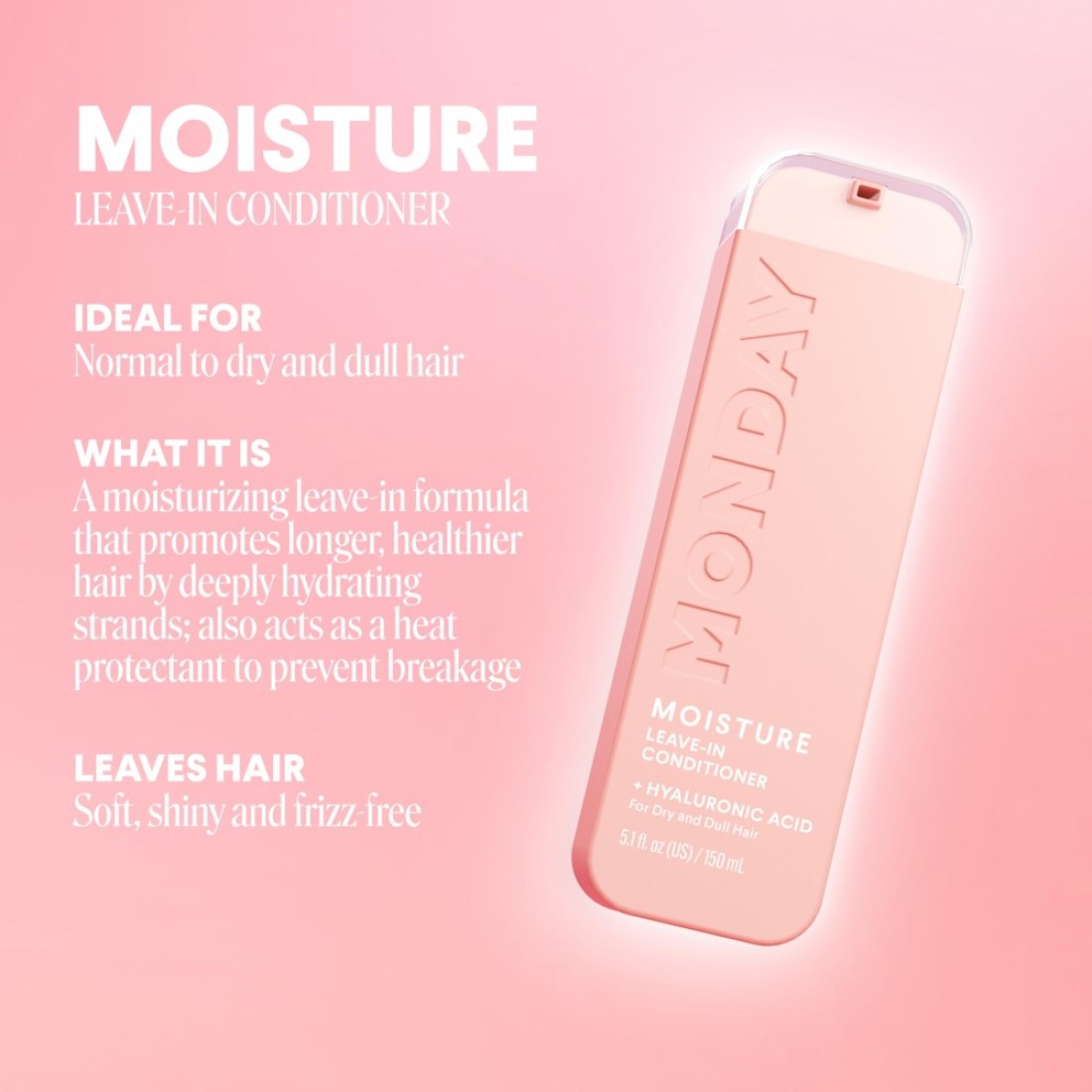 MONDAY HAIRCAREMoisture Leavein Conditioner 5 Oz Dual Pack