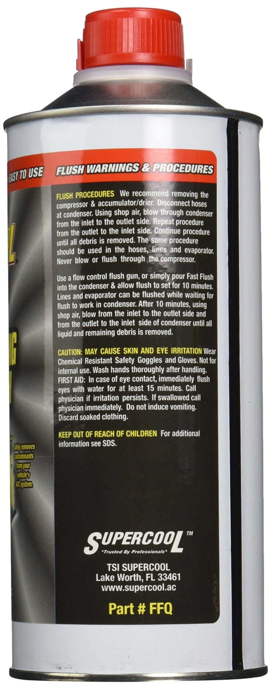 Supercool TSI FFQ HighTemp AC Flush 32 fl oz Flash Point Greater Than 250 F White